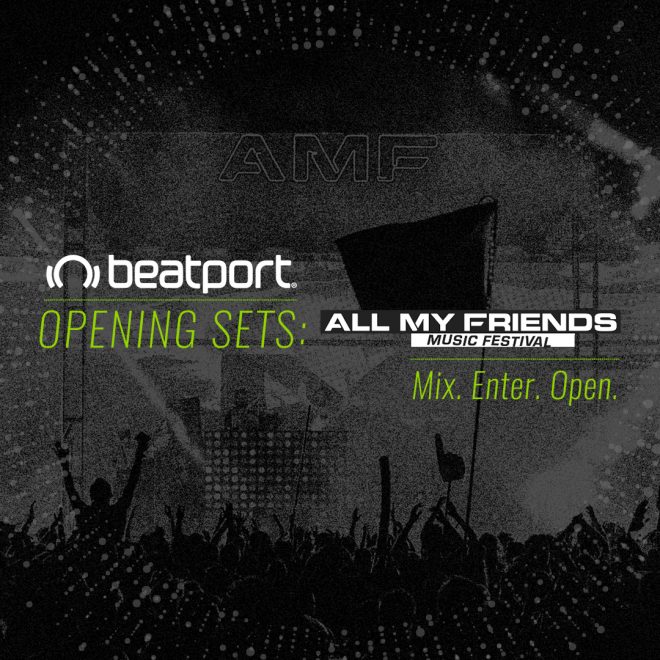 ​Enter Beatport&#039;s mix contest to win an opening set at All My Friends Festival in LA